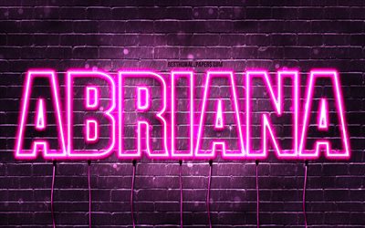 Abriana, 4k, wallpapers with names, female names, Abriana name, purple neon lights, Abriana Birthday, Happy Birthday Abriana, popular italian female names, picture with Abriana name