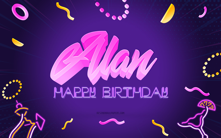 誕生日おめでとう, 4k, 紫のパーティーの背景, アラン, クリエイティブアート, お誕生日おめでとうアラン, モーガン名, アラン誕生日, 誕生日パーティーの背景