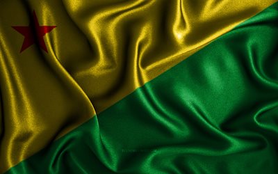 エーカーフラグ, 4k, シルクの波状の旗, ブラジルの州, エーカーの日, ファブリックフラグ, アクレの旗, 3Dアート, アクレ, 南米, エーカー3Dフラグ, ブラジル