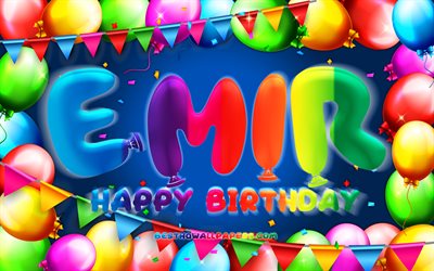 Happy Birthday Emir, 4k, colorful balloon frame, Emir name, blue background, Emir Happy Birthday, Emir Birthday, popular turkish male names, Birthday concept, Emir