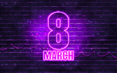 8 March violet sign, 4k, violet brickwall, International Womens Day, artwork, 8th of March, 8 March neon symbol, 8 March