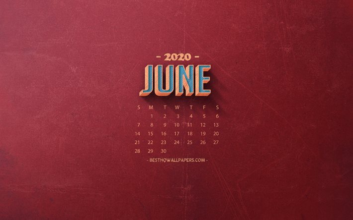 2020 juin Calendrier, rouge r&#233;tro arri&#232;re-plan, 2020 &#233;t&#233; calendriers, juin 2020 Calendrier, r&#233;tro, art, 2020 calendriers, juin
