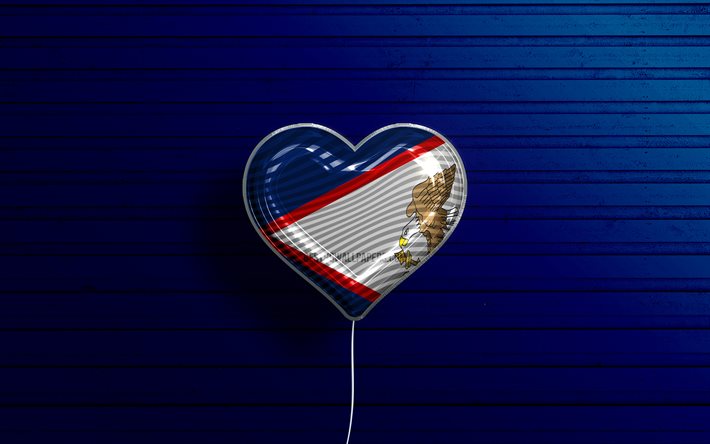 I Love American Samoa4k, palloncini realistici, sfondo di legno blu, paesi dell&#39;Oceania, cuore della bandiera delle Samoa americane, paesi preferiti, bandiera delle Samoa americane, palloncino con bandiera, Oceania, Love Samoa americane