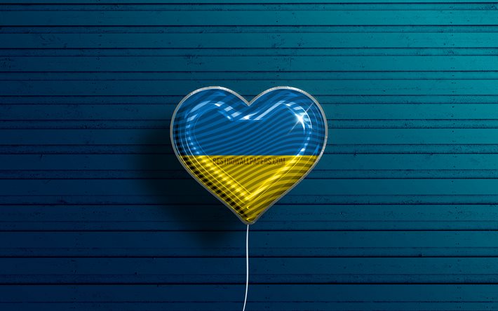 I Love Ukraine, 4k, realistic balloons, blue wooden background, Ukrainian flag heart, Europe, favorite countries, flag of Ukraine, balloon with flag, Ukrainian flag, Ukraine, Love Ukraine