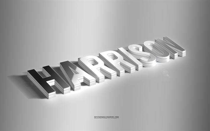 Harrison, silver 3d art, gray background, wallpapers with names, Harrison name, Harrison greeting card, 3d art, picture with Harrison name