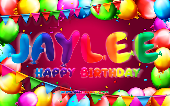 joyeux anniversaire jaylee, 4k, cadre de ballon color&#233;, nom jaylee, fond violet, jaylee joyeux anniversaire, anniversaire jaylee, noms f&#233;minins am&#233;ricains populaires, concept d’anniversaire, jaylee
