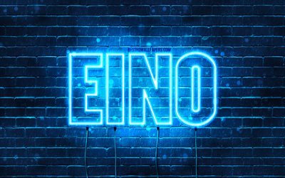 Eino, 4k, fonds d’&#233;cran avec des noms, Eino nom, n&#233;ons bleus, Happy Birthday Eino, noms masculins finlandais populaires, image avec le nom Eino