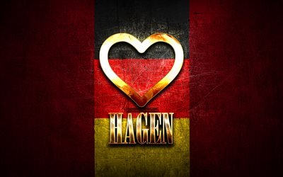 Amo Hagen, citt&#224; tedesche, iscrizione d&#39;oro, Germania, cuore d&#39;oro, Hagen con bandiera, Hagen, citt&#224; preferite, Love Hagen