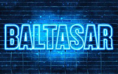 Baltasar, 4k, fonds d&#39;&#233;cran avec des noms, nom Baltasar, n&#233;ons bleus, joyeux anniversaire Baltasar, noms masculins islandais populaires, photo avec nom Baltasar