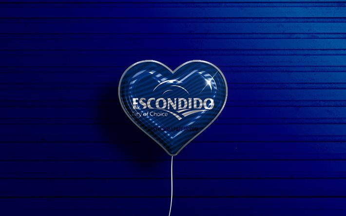 J&#39;aime Escondido, Californie, 4k, ballons r&#233;alistes, fond en bois bleu, villes am&#233;ricaines, drapeau d&#39;Escondido, ballon avec drapeau, villes des &#201;tats-Unis, Escondido