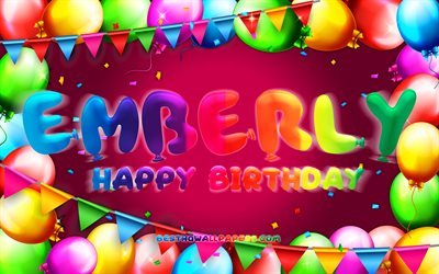 Happy Birthday Emberly, 4k, colorful balloon frame, Emberly name, purple background, Emberly Happy Birthday, Emberly Birthday, popular american female names, Birthday concept, Emberly
