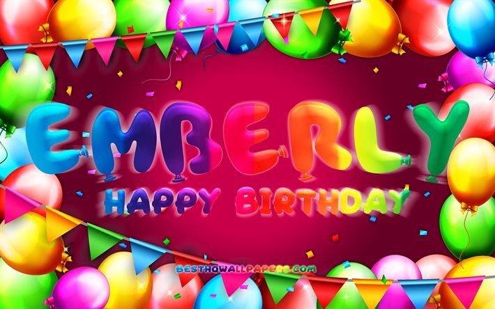 Joyeux anniversaire Emberly, 4k, cadre de ballon color&#233;, nom Emberly, fond violet, Emberly Happy Birthday, Emberly Birthday, noms f&#233;minins am&#233;ricains populaires, concept d&#39;anniversaire, Emberly