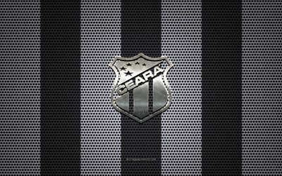 Ceara SC logo, Brezilyalı Futbol Kul&#252;b&#252;, metal amblem, siyah ve beyaz metal kafes arka plan, Ceara SC, Serie, Fortaleza, Brezilya, futbol