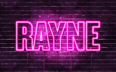 rayne, 4k, tapeten, die mit namen, weibliche namen, rayne namen, purple neon lights, happy birthday rayne, bild mit namen rayne