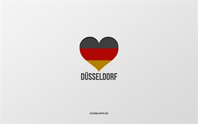 D&#252;sseldorf, Almanya şehirleri, gri arka plan, Almanya, Alman bayrağı kalp, Dusseldorf, sevdiğim şehirler, Aşk Dusseldorf Seviyorum