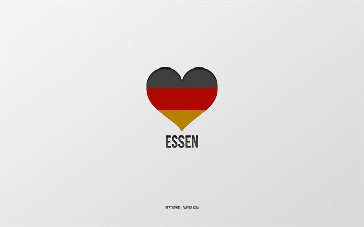 Rakastan Essen, Saksan kaupungeissa, harmaa tausta, Saksa, Saksan lippu syd&#228;n, Sy&#246;d&#228;, suosikki kaupungeissa, Rakkaus Essen