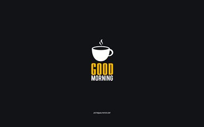 良いMorgning, 最小の美術, ミニマリズムにおけるメディウム, 黒い背景, 一杯のコーヒー, 良い朝の概念