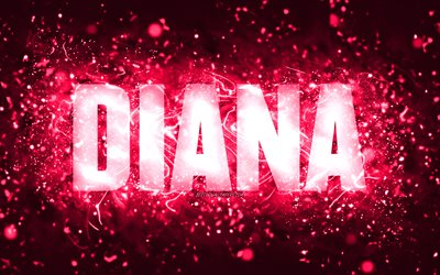 Happy Birthday Diana, 4k, pink neon lights, Diana name, creative, Diana Happy Birthday, Diana Birthday, popular american female names, picture with Diana name, Diana