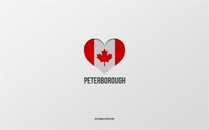 私はピーターバラが大好きです, カナダの都市, 灰色の背景, ピーターボロCity in Ontario Canada, カナダ, カナダ国旗のハート, 好きな都市, ピーターバラが大好き