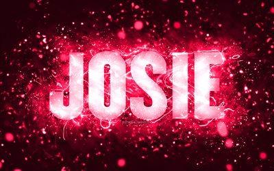 Happy Birthday Josie, 4k, pink neon lights, Josie name, creative, Josie Happy Birthday, Josie Birthday, popular american female names, picture with Josie name, Josie