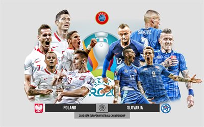 Polonya-Slovakya, UEFA Euro 2020, &#214;nizleme, promosyon materyalleri, futbolcular, Euro 2020, futbol ma&#231;ı, Polonya milli futbol takımı, Slovakya milli futbol takımı