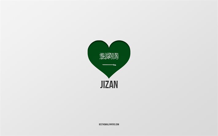Amo Jizan, citt&#224; dell&#39;Arabia Saudita, Giorno di Jizan, Arabia Saudita, Jizan, sfondo grigio, Cuore bandiera Arabia Saudita, Amore Jizan