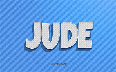 Jude, fondo de l&#237;neas azules, fondos de pantalla con nombres, nombre de Jude, nombres masculinos, tarjeta de felicitaci&#243;n de Jude, arte lineal, imagen con el nombre de Jude