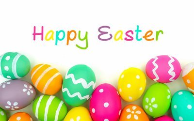 Happy Easter, Easter eggs, colorful eggs