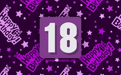 4k, 嬉しい18歳の誕生日, 紫抽象的背景, 誕生パーティー, 最小限の, 18歳の誕生, 嬉しい18歳の誕生, 作品, 誕生日プ, 18日の誕生日パーティー