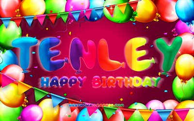 happy birthday tenley, 4k, bunter ballonrahmen, tenley-name, lila hintergrund, tenley happy birthday, tenley birthday, beliebte amerikanische weibliche namen, geburtstagskonzept, tenley