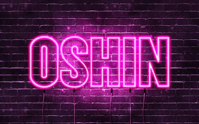 Happy Birthday Oshin, 4k, pink neon lights, Oshin name, creative, Oshin Happy Birthday, Oshin Birthday, popular japanese female names, picture with Oshin name, Oshin