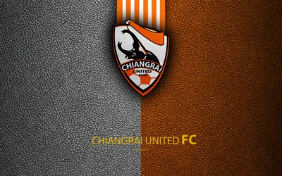 Chiangrai United FC, 4K, Tailand&#234;s Futebol Clube, Chiang Rai, Tail&#226;ndia, logo, emblema, textura de couro, Thai League 1, futebol, Thai Premier League