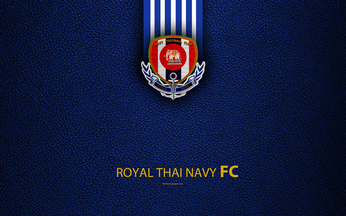 Royal Thai Navy FC, 4K, Thai Football Club, logo, emblem, leather texture, Chonburi, Thailand, Thai League 1, football, Thai Premier League
