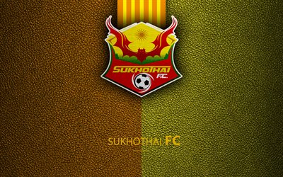 Sukhothai FC, 4K, Tailand&#234;s Futebol Clube, logo, emblema, textura de couro, Sukhothai prov&#237;ncia, Tail&#226;ndia, Thai League 1, futebol, Thai Premier League