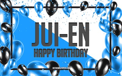 Happy Birthday Jui-En, Birthday Balloons Background, popular Taiwanese male names, Jui-En, wallpapers with Taiwanese names, Blue Balloons Birthday Background, greeting card, Jui-En Birthday
