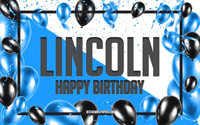 Happy Birthday Lincoln, Birthday Balloons Background, Lincoln, wallpapers with names, Blue Balloons Birthday Background, greeting card, Lincoln Birthday
