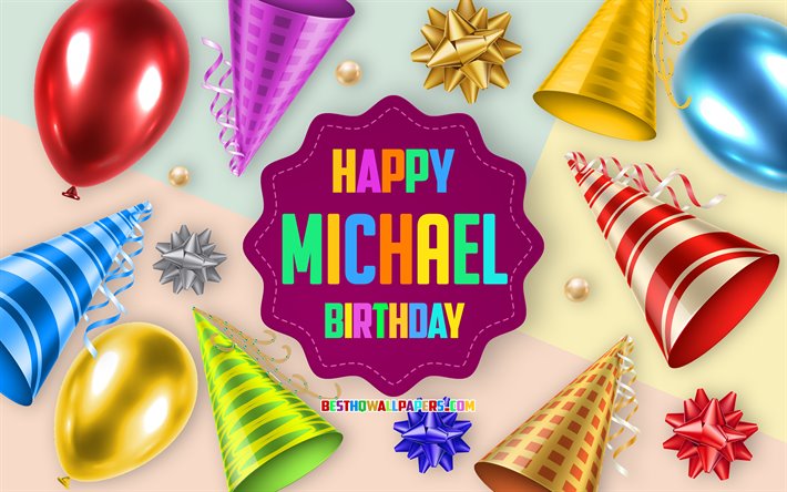 Happy Birthday Michael, Birthday Balloon Background, Michael, creative art, Happy Michael birthday, silk bows, Michael Birthday, Birthday Party Background
