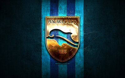 Delfino Pescara FC, altın logo, Seri B, mavi metal arka plan, futbol, Delfino Pescara 1936, İtalyan Futbol Kul&#252;b&#252;, Delfino Pescara logo, İtalya, Pescara FC