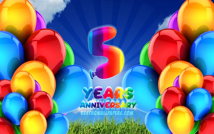 4k, 5 Years Anniversary, cloudy sky background, colorful ballons, artwork, 5th anniversary sign, Anniversary concept, 5th anniversary
