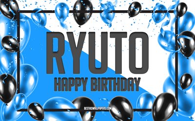 Happy Birthday Ryuto, Birthday Balloons Background, popular Japanese male names, Ryuto, wallpapers with Japanese names, Blue Balloons Birthday Background, greeting card, Ryuto Birthday