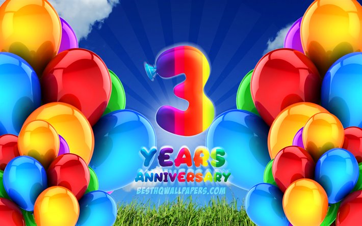 4k, 3 A&#241;os de Aniversario, nublado cielo de fondo, coloridos globos, obras de arte, 3er aniversario signo, Aniversario concepto, 3er aniversario