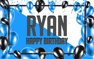 お誕生日おめでライアン, お誕生日の風船の背景, ライアン, 壁紙名, 青球誕生の背景, ご挨拶カード, ライアン誕生日