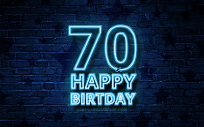 سعيد 70 سنة ميلاده, 4k, الأزرق النيون النص, 70 حفلة عيد ميلاد, الأزرق brickwall, سعيد ال70 عيد ميلاد, عيد ميلاد مفهوم, عيد ميلاد, 70 عيد ميلاد