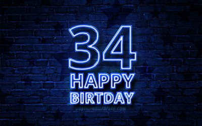 سعيد 34 عاما ميلاد, 4k, الأزرق النيون النص, 34 حفلة عيد ميلاد, الأزرق brickwall, 34 عيد ميلاد سعيد, عيد ميلاد مفهوم, عيد ميلاد, 34 عيد ميلاد