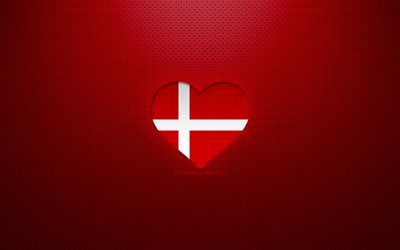 Amo la Danimarca, 4k, Europa, sfondo rosso punteggiato, cuore bandiera danese, Danimarca, paesi preferiti, Love Denmark, bandiera danese
