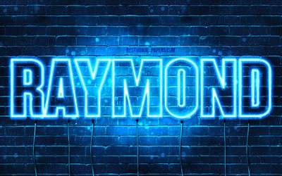 Raymond, 4k, fondos de pantalla con los nombres, el texto horizontal, Raymond nombre, luces azules de ne&#243;n, de la imagen con el nombre de Raymond
