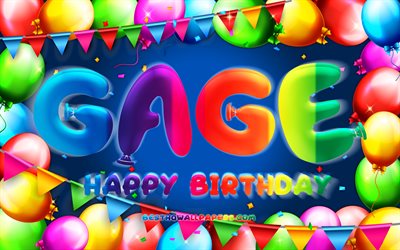 Buon compleanno Gage, 4k, cornice palloncino colorato, nome Gage, sfondo blu, buon compleanno Gage, compleanno Gage, nomi maschili americani popolari, concetto di compleanno, Gage