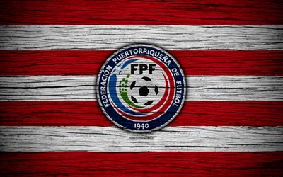 4k, Puerto Rico national football team, logo, North America, football, wooden texture, soccer, Puerto Rico, emblem, North American national teams, Puerto Rican football team