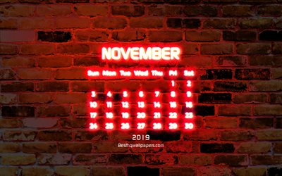 4k, november 2019 kalender, rote backstein-mauer, 2019 kalender, herbst, neon-texte, november 2019, abstrakte kunst, kalender november 2019, kunstwerk