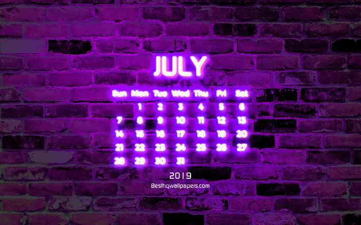 4k, July 2019 Calendar, purple brick wall, 2019 calendar, summer, neon text, July 2019, abstract art, Calendar July 2019, artwork, 2019 calendars